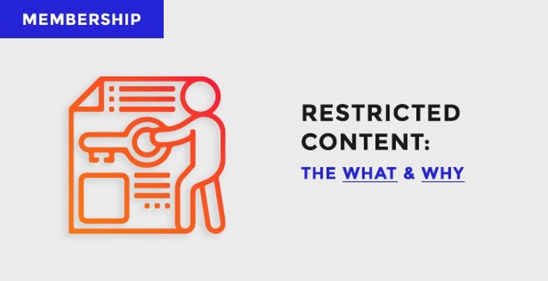 What is restricted content and why you should use it on your membership website What is restricted content and why you should use it on your membership website